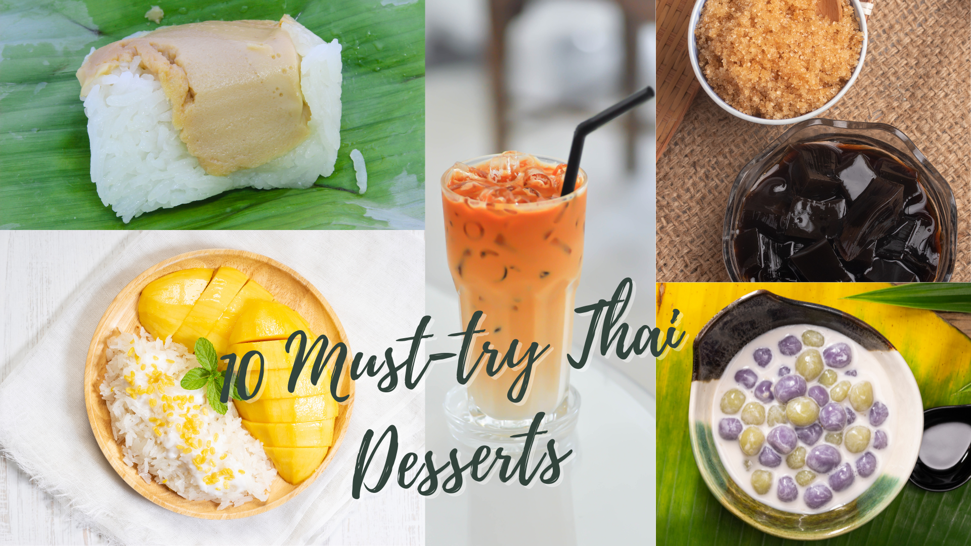 10 Must-try Thai Desserts