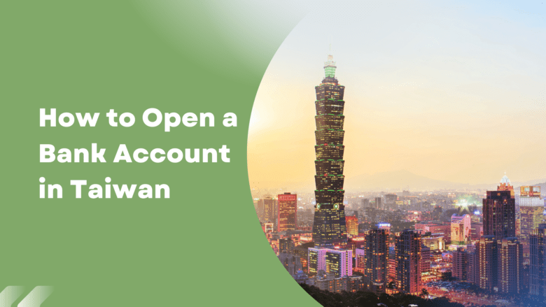 Title for opening a bank account in Taiwan