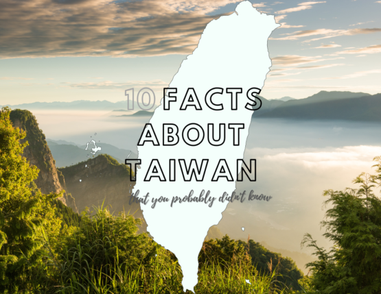 10 interesting facts about Taiwan